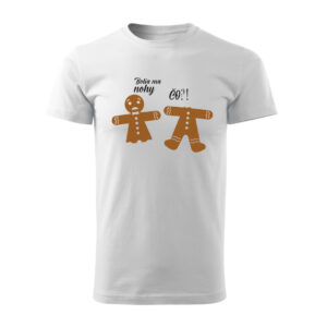 Biele vtipné vianočné tričko s perníčkami – Bolí ma nohy